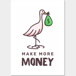 Make more money Posters and Art